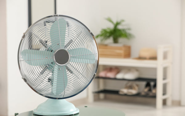 ventilateur - fortes chaleurs - canicule - chaud - fraicheur - astuces